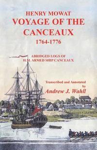 bokomslag Henry Mowat, Voyage of the Canceaux 1764-1776