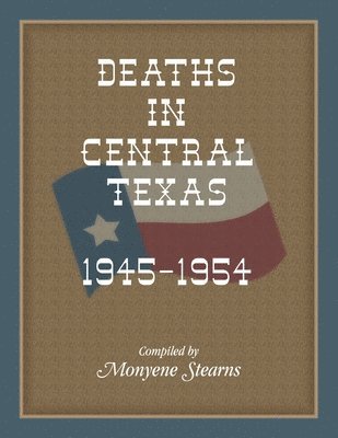 bokomslag Deaths in Central Texas, 1945-1954