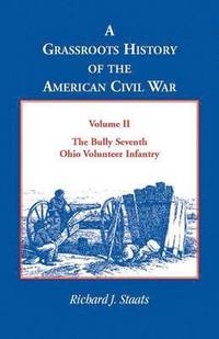 bokomslag Grassroots History of the American Civil War, Vol. II