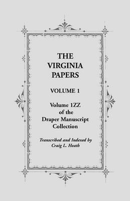 bokomslag Virginia Papers, Volume 1, Volume 1zz of the Draper Manuscript Collection