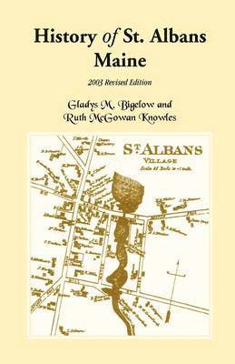 History of St. Albans, Maine 1