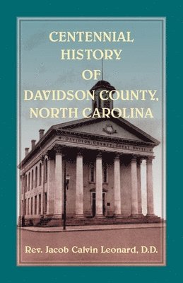 bokomslag Centennial History of Davidson County, North Carolina