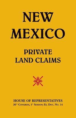 bokomslag New Mexico Private Land Claims