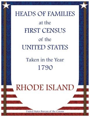 bokomslag Heads of Families at the First Census of the United States Taken in the Year 1790