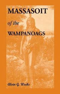 bokomslag Massasoit of the Wampanoags