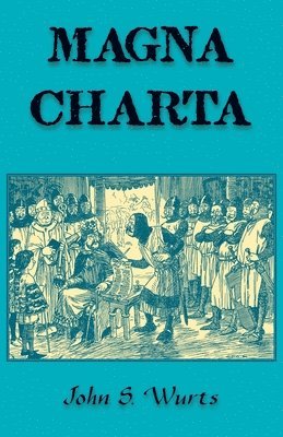John Wurts - Magna Charta, Häftad
