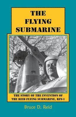 bokomslag The Flying Submarine