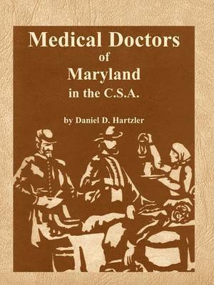 bokomslag Medical Doctors of Maryland in the C.S.A.