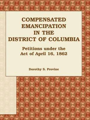 Compensated Emancipation in the District of Columbia 1