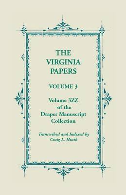 bokomslag Virginia Papers, Volume 3, Volume 3zz of the Draper Manuscript Collection