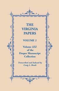 bokomslag Virginia Papers, Volume 2, Volume 2zz of the Draper Manuscript Collection