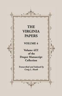 bokomslag Virginia Papers, Volume 4, Volume 4zz of the Draper Manuscript Collection