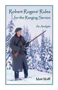 bokomslag Robert Rogers' Rules for the Ranging Service