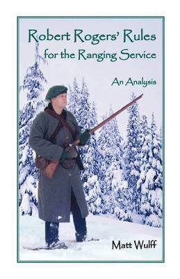bokomslag Robert Rogers' Rules for the Ranging Service