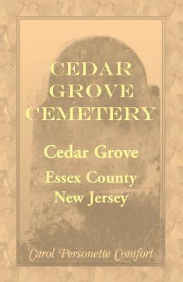 Cedar Grove Cemetery, Cedar Grove, Essex County, New Jersey 1