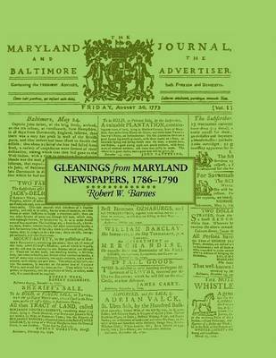 Robert Barnes - Gleanings from Maryland Newspapers 1786-90, Häftad