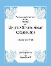 bokomslag Preliminary Inventory of the Records of United States Army Commands