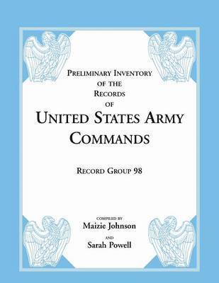 bokomslag Preliminary Inventory of the Records of United States Army Commands