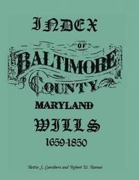 bokomslag Index of Baltimore County Wills, 1659-1850