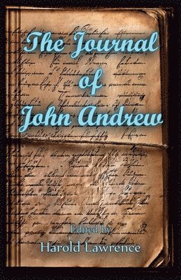bokomslag Journal of John Andrew