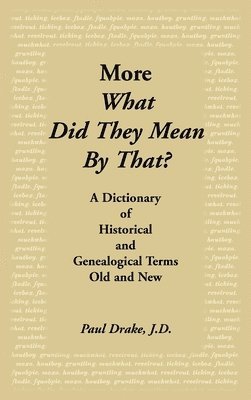 More What Did They Mean by That