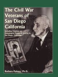 bokomslag The Civil War Veterans of San Diego