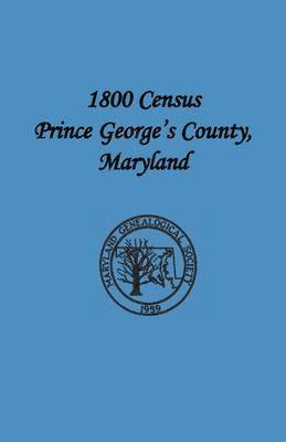 1800 Census Prince George's County, Maryland 1