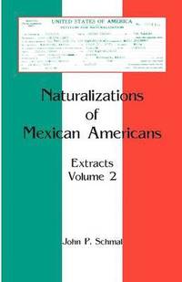 bokomslag Naturalizations of Mexican Americans