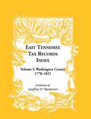 bokomslag East Tennessee Tax Records Index Volume I