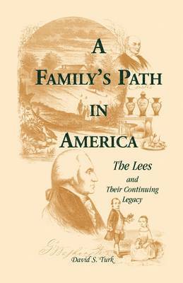 David S Turk, David S. Turk - Family's Path in America, Häftad