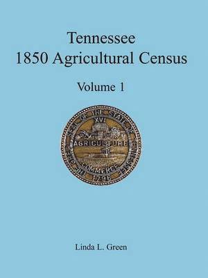 Tennessee 1850 Agricultural Census 1