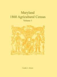 bokomslag Maryland 1860 Agricultural Census