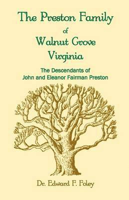 Prestons of Walnut Grove, Virginia