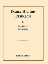 bokomslag Family History Research in San Diego, California