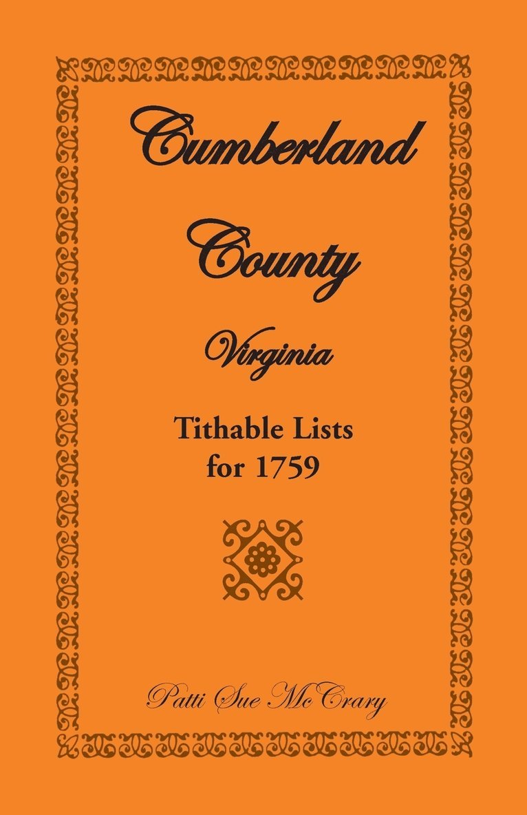 Patti Sue McCrary - Cumberland County, Virginia Tithable Lists for 1759, Häftad