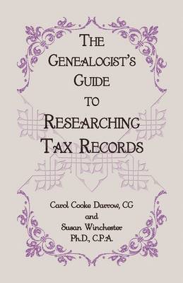 The Genealogist's Guide to Researching Tax Records 1