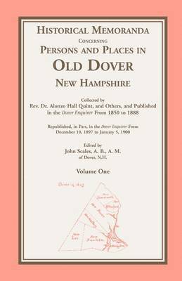 bokomslag Historical Memoranda Concerning Persons and Places in Old Dover, New Hampshire