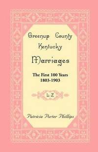 bokomslag Greenup County, Kentucky Marriages