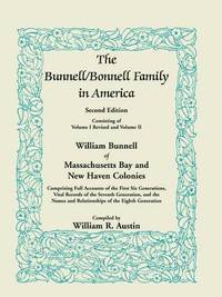 bokomslag The Bunnell / Bonnell Family in America, Second Edition