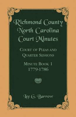 bokomslag Richmond County, North Carolina Court Minutes