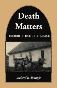 bokomslag Death Matters