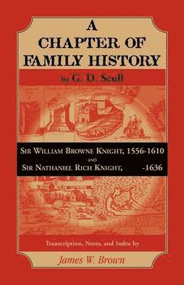 James Brown - Scull's "A Chapter of Family History, Häftad