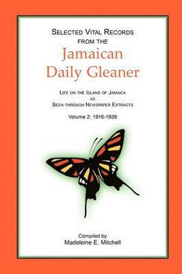 Selected Vital Records from the Jamaican Daily Gleaner 1