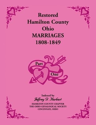 Restored Hamilton County, Ohio, Marriages, 1808-1849