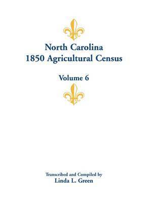 bokomslag North Carolina 1850 Agricultural Census