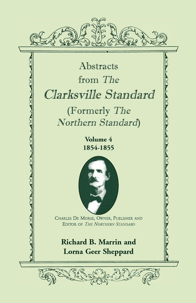 Abstracts from the Clarksville [Texas] Standard (formerly the Northern Standard) 1