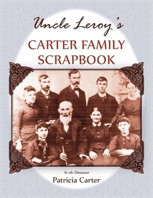 bokomslag Uncle Leroy's Carter Family Scrapbook