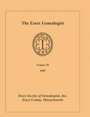 bokomslag Essex Genealogist, Volume 25, 2005
