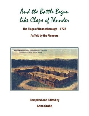 bokomslag And the Battle Began like Claps of Thunder