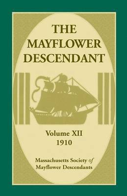 Mayflower Descendant, Volume 12, 1910